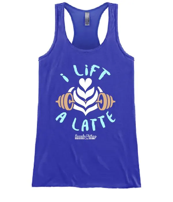 I Lift A Latte