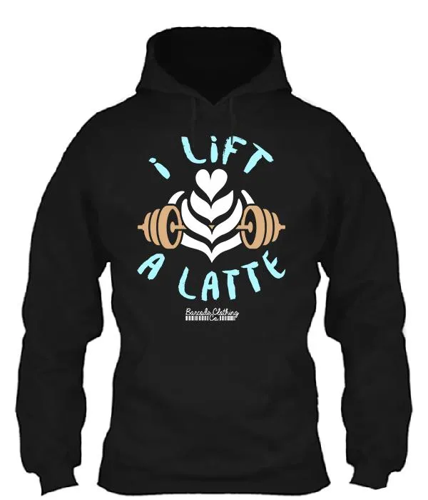 I Lift A Latte