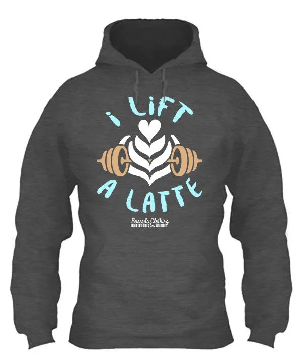 I Lift A Latte