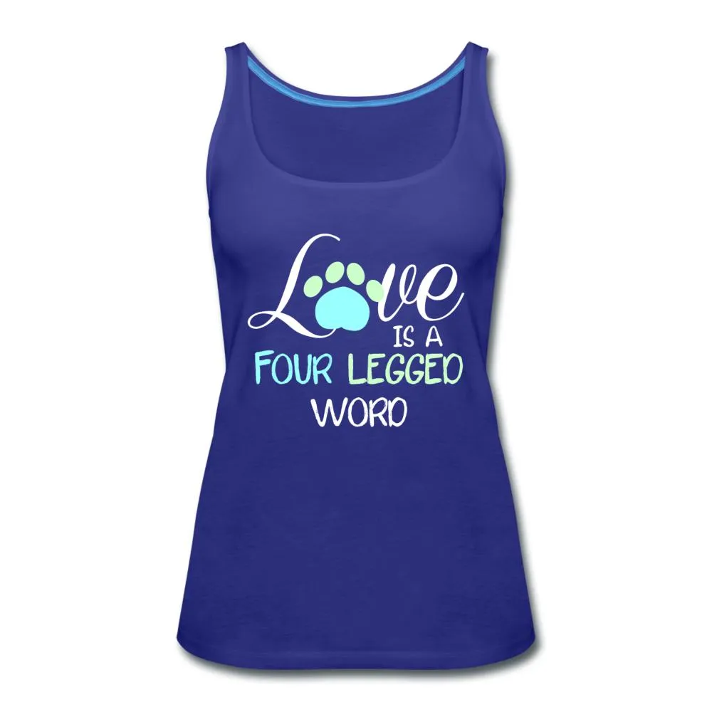 Love is four legged word Women's Tank Top