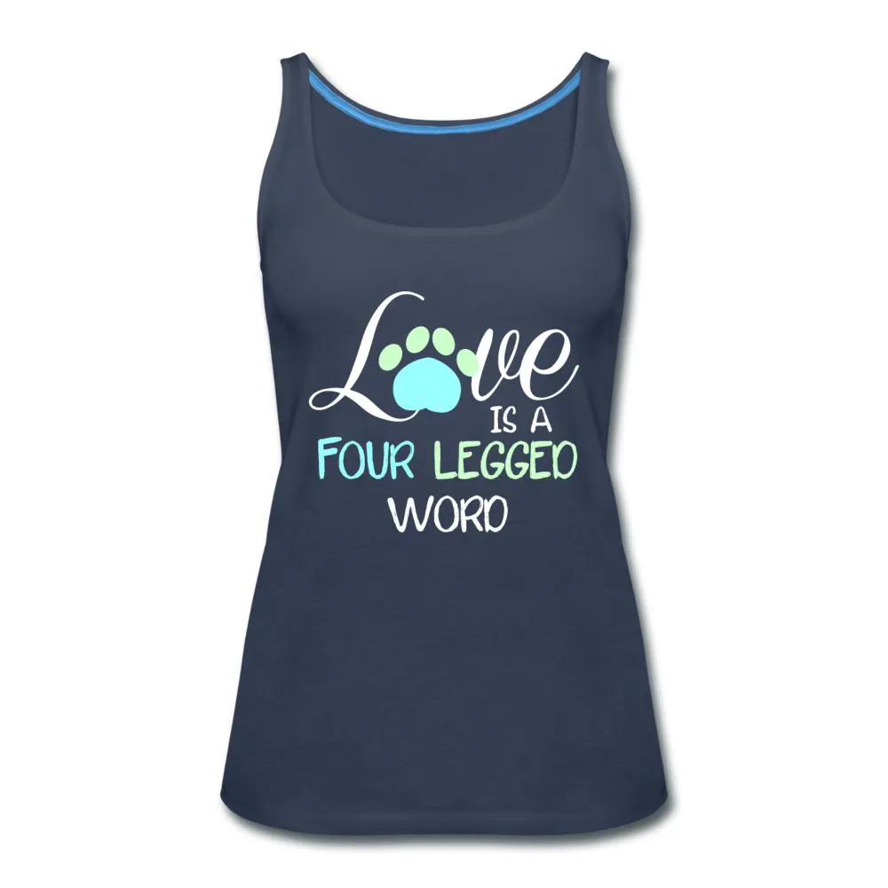 Love is four legged word Women's Tank Top