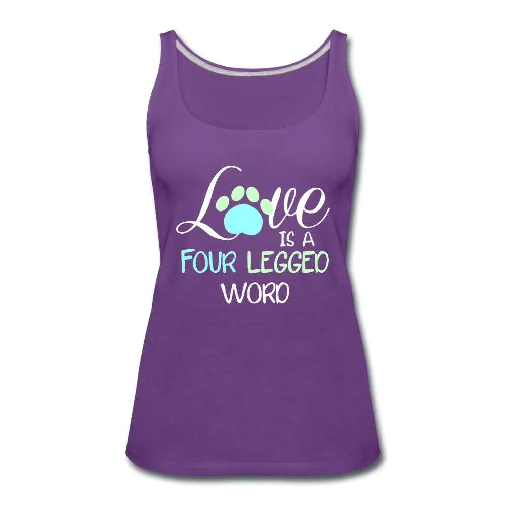 Love is four legged word Women's Tank Top